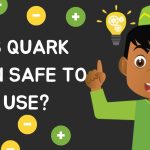 Is Quark VPN Safe To Use?
